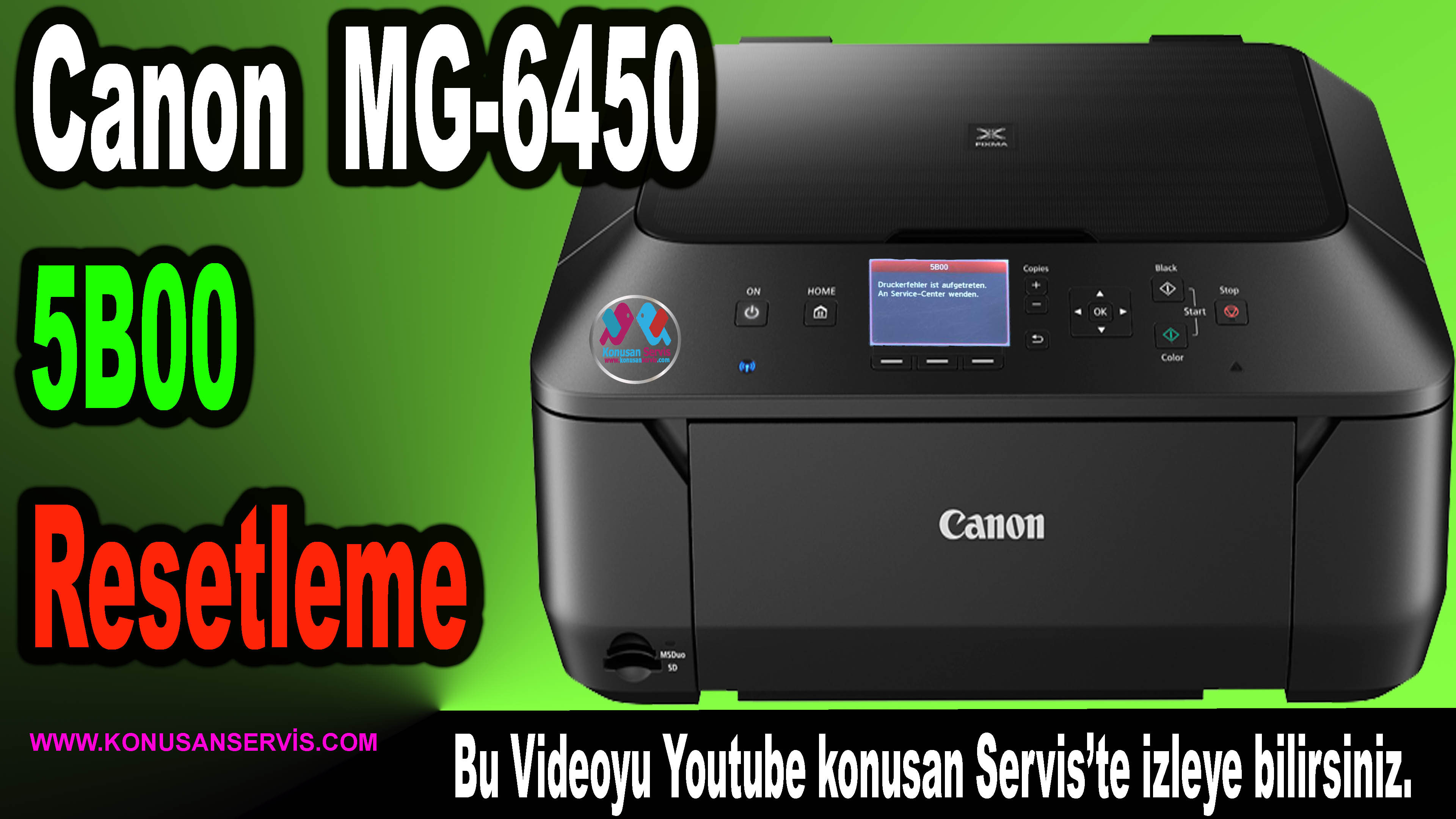 Canon MG6450 5B00 Reset Emici Dolu Giderme Bölüm 615
