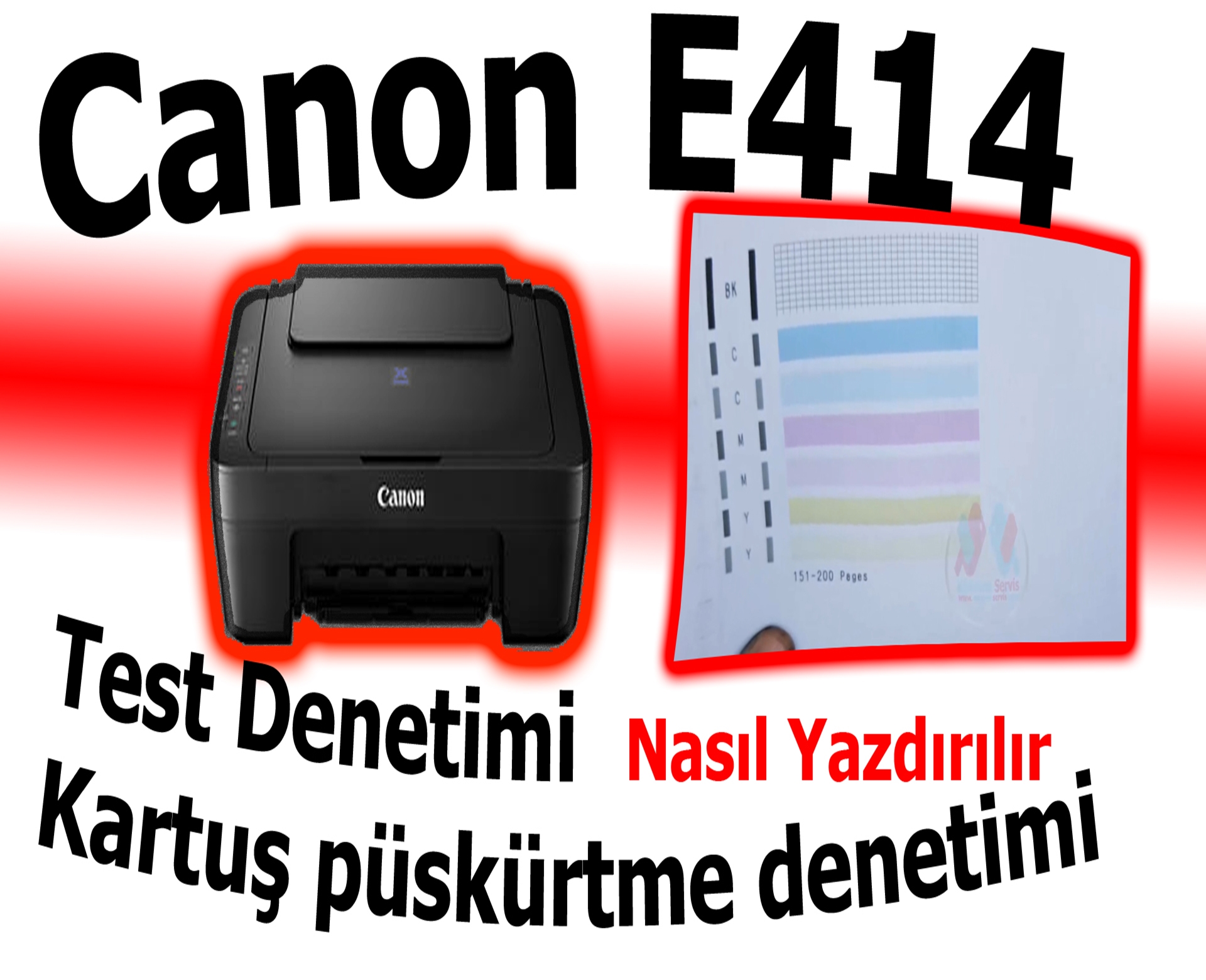 Canon Kartuş Test Denetimi nasıl Yazdırılır | Bölüm. 497.