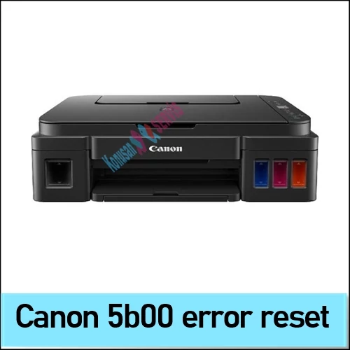 canon g2510 5b00 waste ink pad reset Canon Servis Tool 