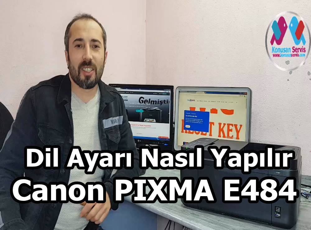 canon e484 dil ayarı nasıl yapılır anlatımı